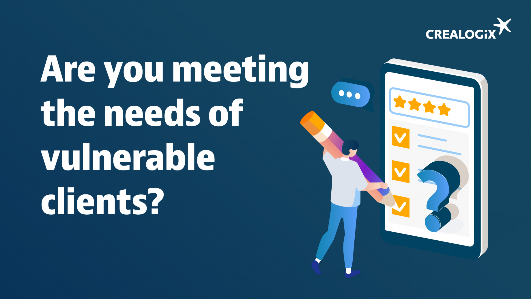 Are you meeting the needs of vulnerable clients?