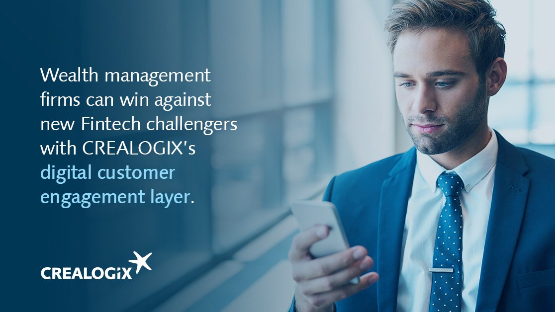 CREALOGIX Wealth Management - Making the case for digitalisation