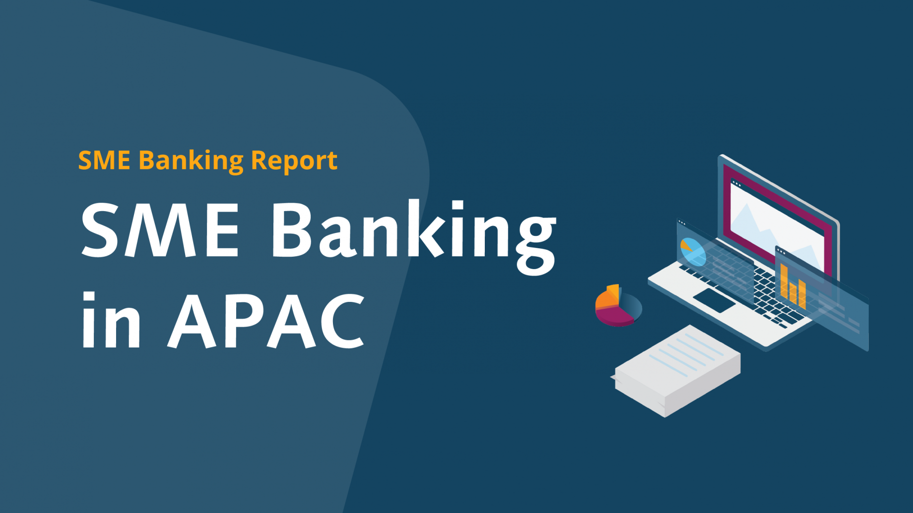 SME Banking in APAC