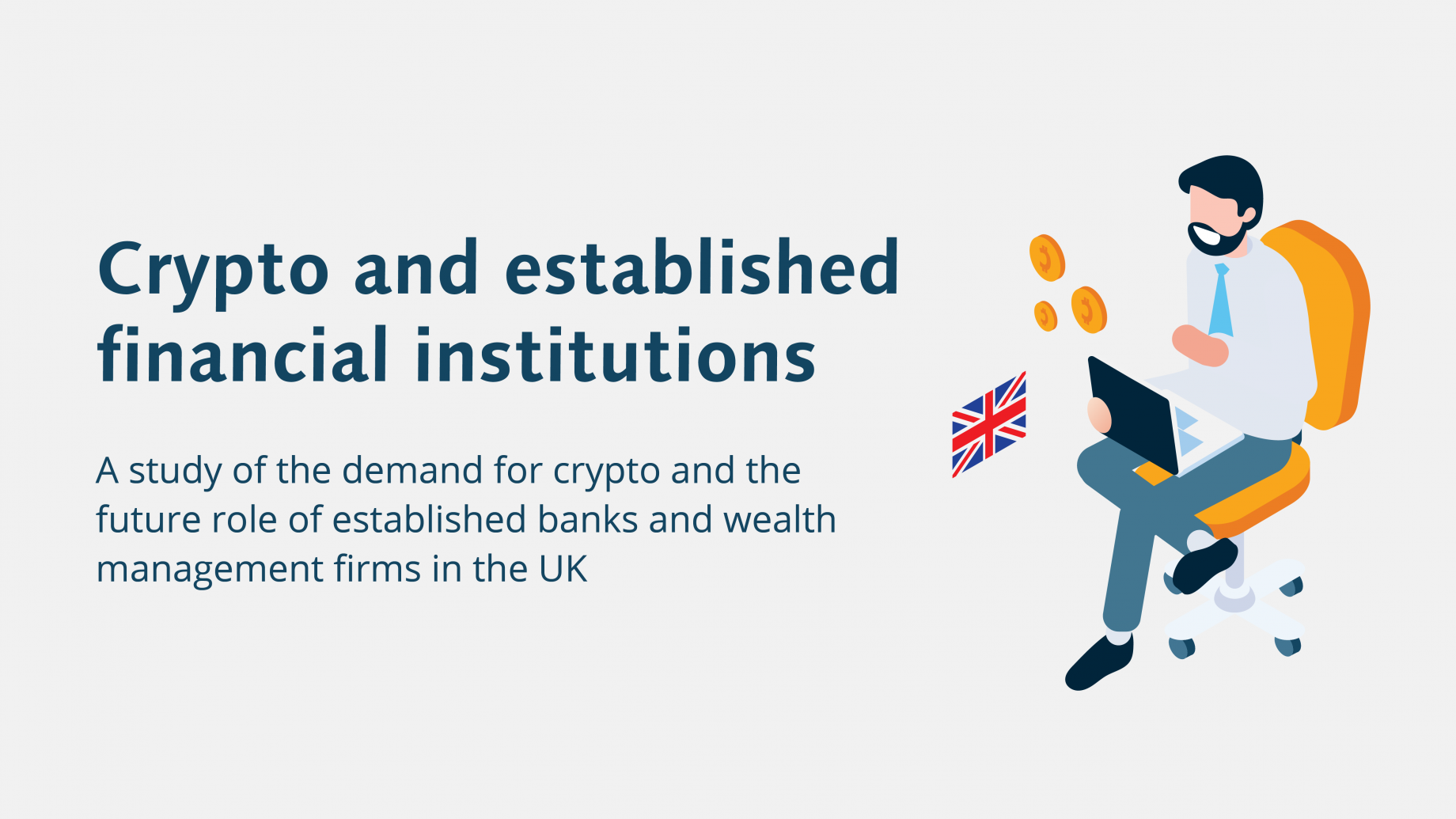 CREALOGIX Study - Crypto and established financial institutions in the UK