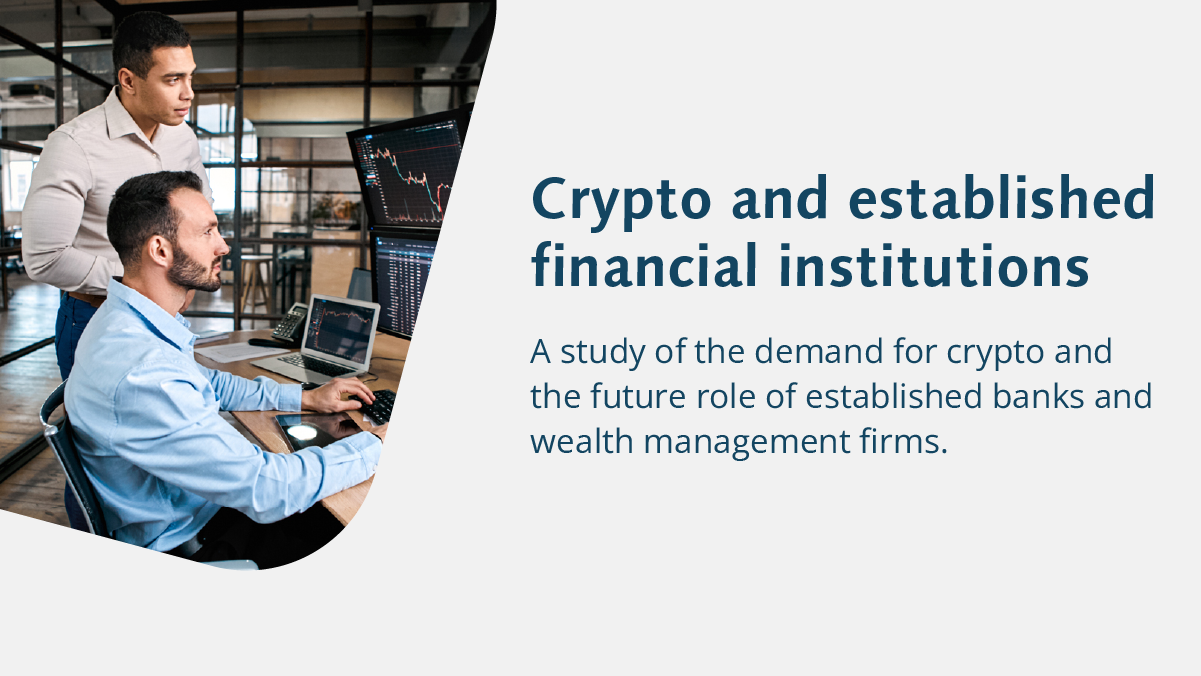 CREALOGIX Study - Crypto and established financial institutions