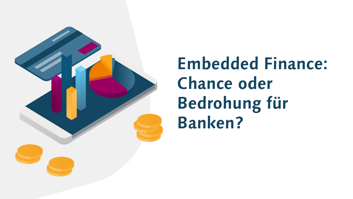 CREALOGIX Blog - Ist Embedded Finance eine Chance oder eine Bedrohung für Banken?