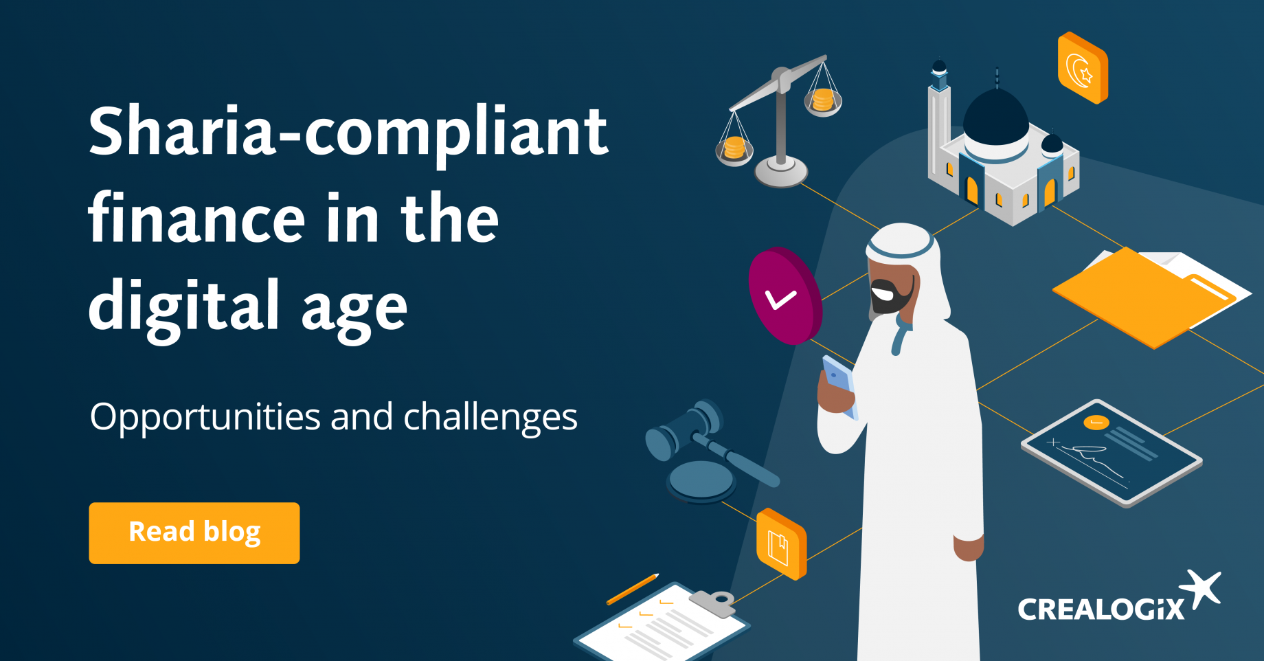 Sharia-Compliant Finance in the Digital Age: Opportunities and Challenges |  CREALOGIX