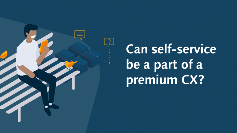 CREALOGIX Blog - Can self-service be a part of a premium customer experience?