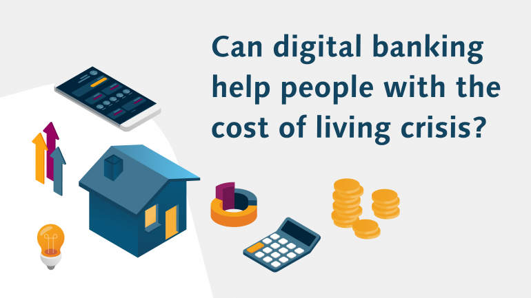 CREALOGIX Blog: Can digital banking help people with the cost-of-living crisis?