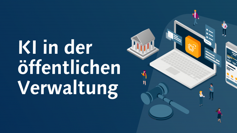 Künstliche Intelligenz in der öffentlichen Verwaltung