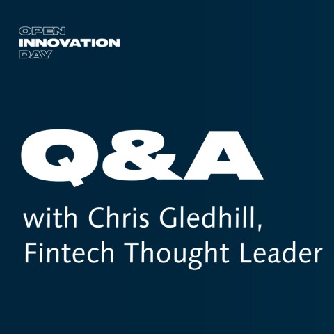 Global Fintech Strategist Chris Gledhill on Unsticking Incumbent Innovation